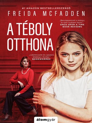 cover image of A téboly otthona